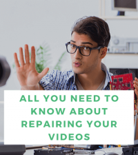 All You Need to Know About Repairing Your Videos